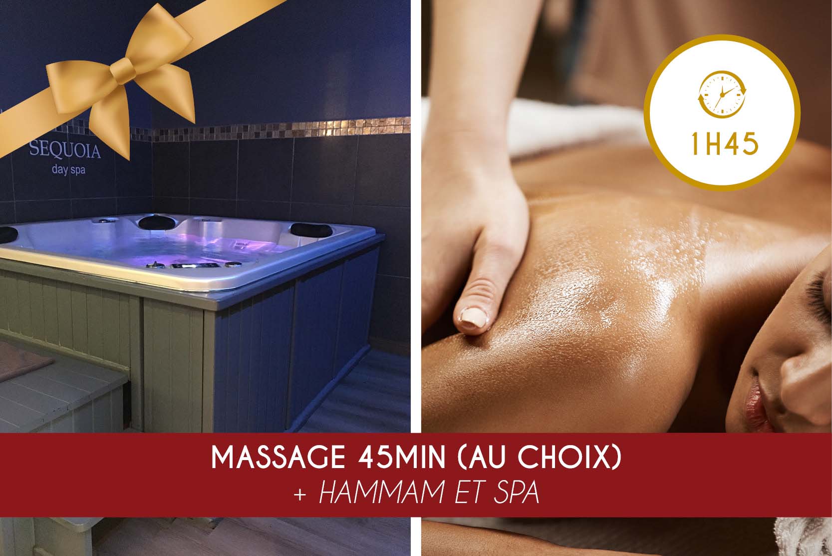 Massage 45min (au choix) + Hammam ET Spa