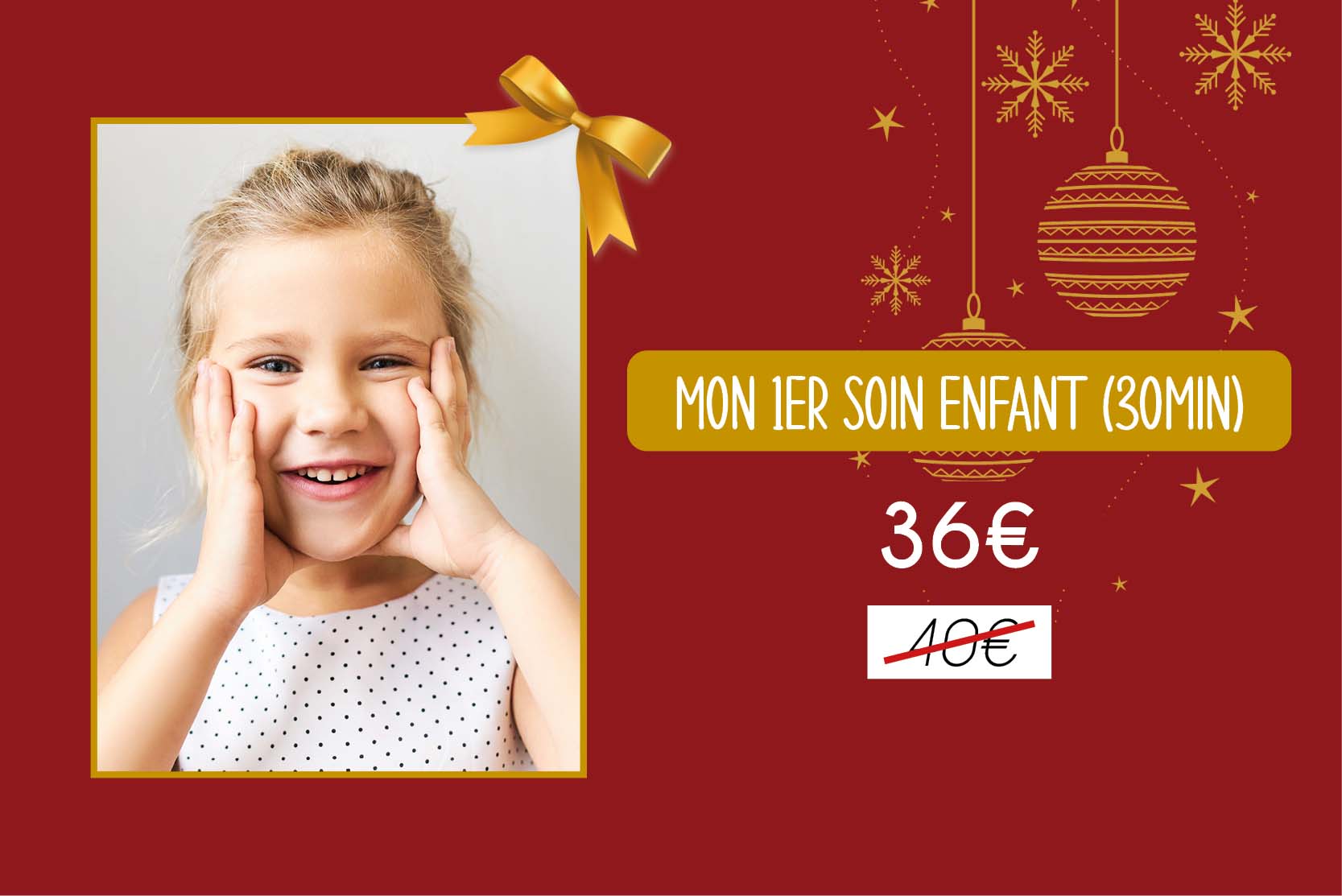 MON 1ER SOIN ENFANT (30min)