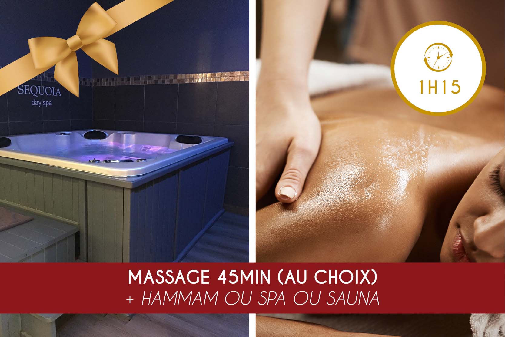 Massage 45min (au choix) + Hammam OU Spa OU Sauna