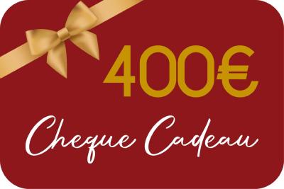 Chèque Cadeau 400 €