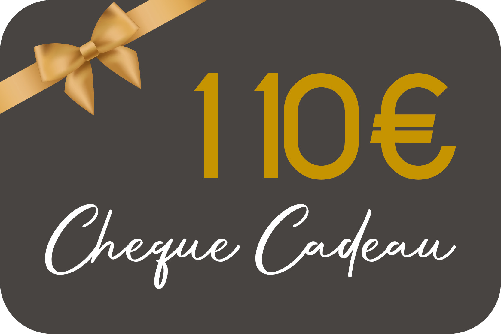 Chèque Cadeau 110 €