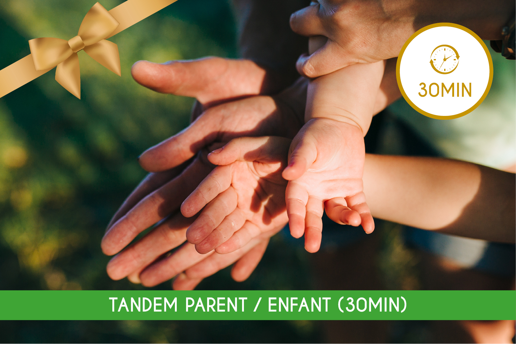 TANDEM PARENT / ENFANT (30MIN)