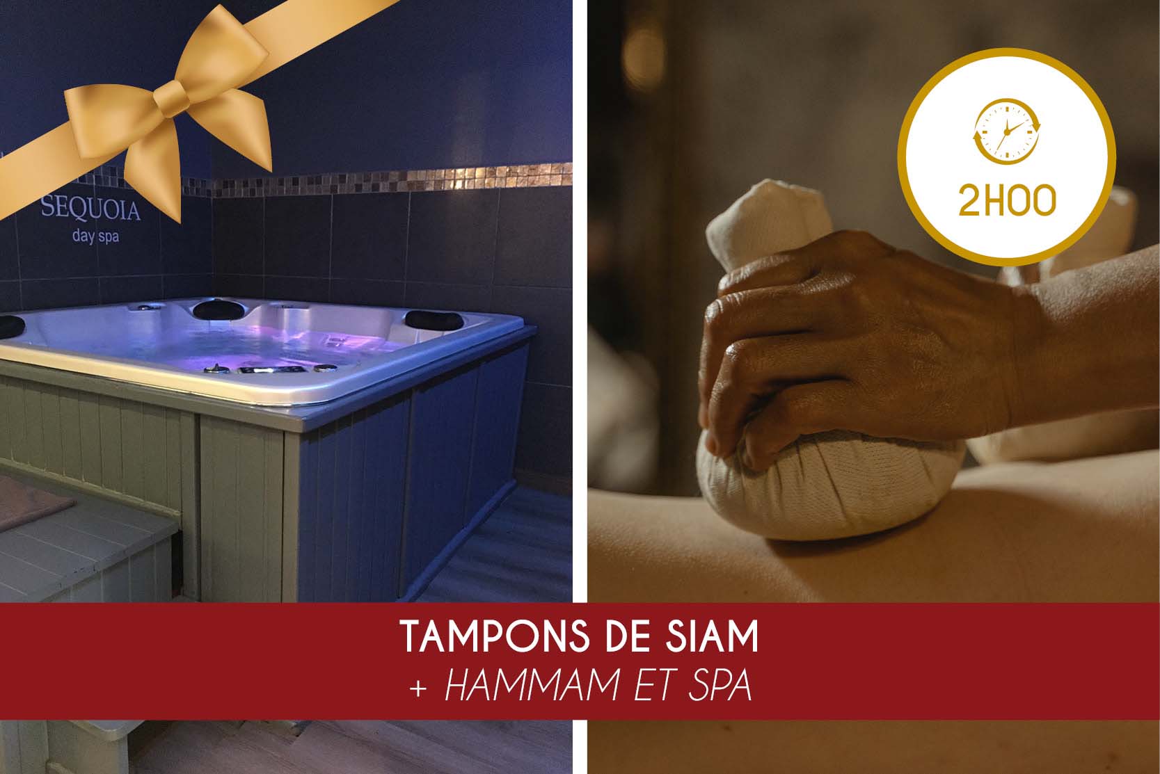 TAMPONS DE SIAM (1H00) + HAMMAM ET SPA
